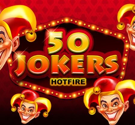 50 Jokers Hotfire: un slot atemporal de Yggdrasil y AceRun